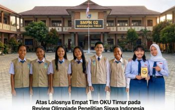 Empat Karya Riset Pelajar OKU Timur Lolos Tahap Review OPSI 2026, Siap Ukir Prestasi Nasional